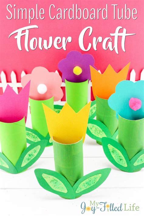 Simple Cardboard Tube Flower Craft My Joy Filled Life