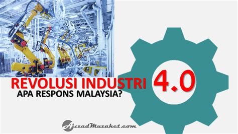 Selain itu revolusi industri mempunyai dampak yang signifikan terhadap kondisi. REVOLUSI INDUSTRI 4.0: APA RESPONS MALAYSIA? ~ Azzad Muzahet