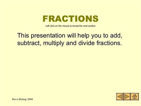 Fractions This Presentation Will Help You To Add Subtract Multiply
