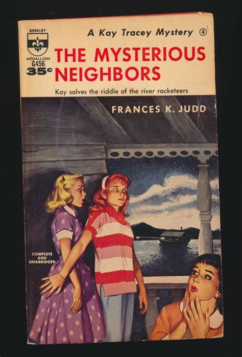 The Mysterious Neighbors A Kay Tracey Mystery By Frances K Judd Very Good Soft Cover 1960