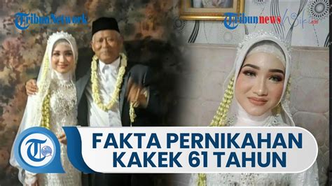 Fakta Pernikahan Viral Kakek 61 Tahun Dan Gadis 19 Tahun Asal Cirebon