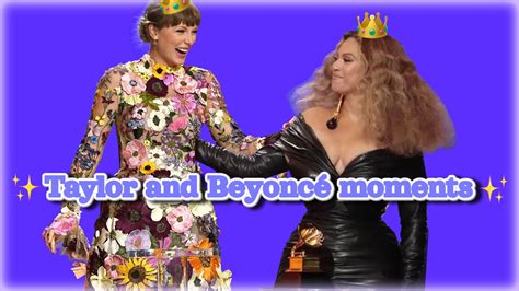 Taylor Swift And Beyoncé Moments Eng Sub Youtube
