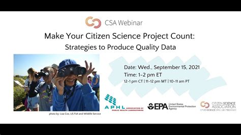 Csa Webinar Make Your Citizen Science Project Count Strategies To