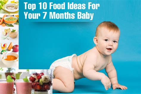 Basic rules for feeding your 7 month old baby: 7-Month-Old Baby's Food: Solids, Food Chart And Recipes ...