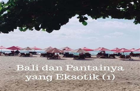 3 Pantai Di Bali Yang Eksotik