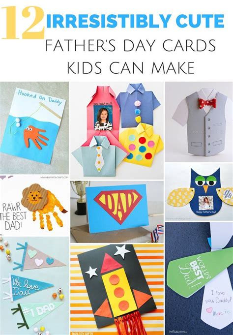 12 Irresistibly Cute Fathers Day Cards Kids Can Make Fathers Day