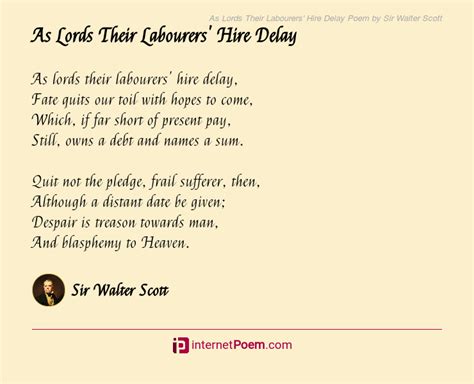 As Lords Their Labourers Hire Delay Poem By Sir Walter Scott