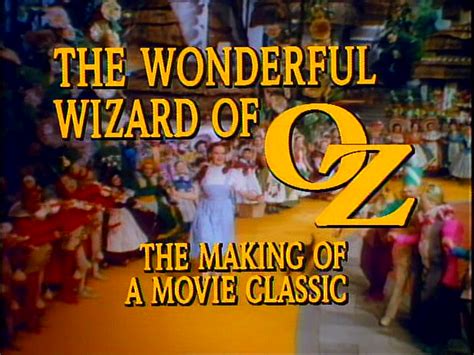 The Wonderful Wizard Of Oz The Making Of A Movie Classic Oz Wiki