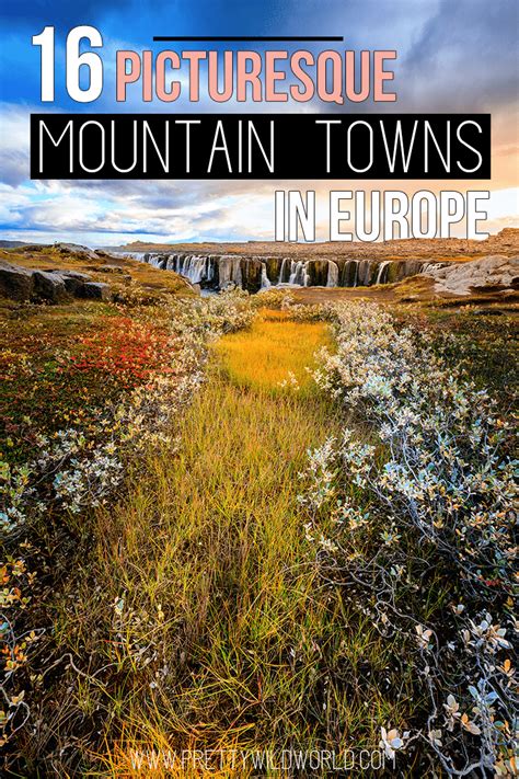 Picturesque Mountain Towns In Europe European Destinations Small