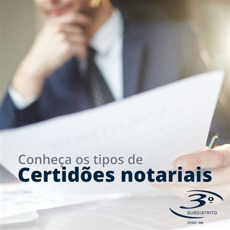 Tipos De Certidões Notariais 3º Registro Civil De Ribeirão Preto