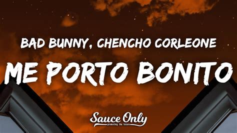 Bad Bunny Me Porto Bonito Letra Lyrics Ft Chencho Corleone Youtube