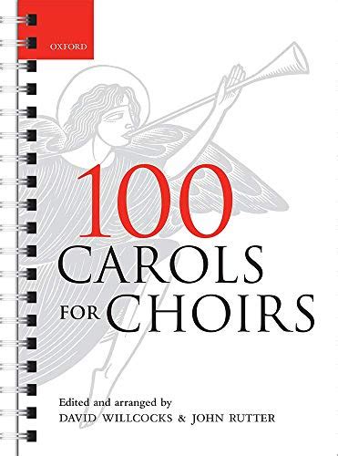 100 Carols For Choirs For Choirs Collections 9780193355798 Abebooks