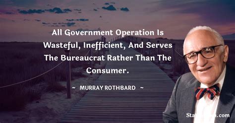 20 Best Murray Rothbard Quotes
