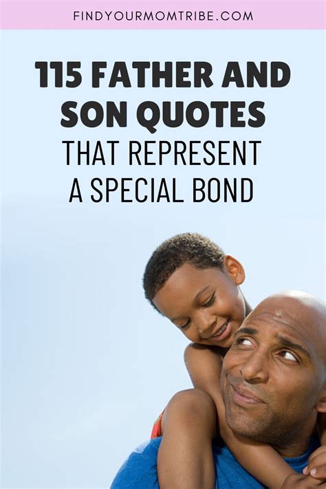 101 Best Father And Son Quotes That Reflect Love And Care Artofit