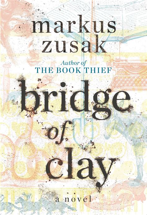Bridge Of Clay By Markus Zusak At Inkwell Management Literary Agency