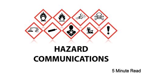 Hazard Communication The Key To Workplace Safety