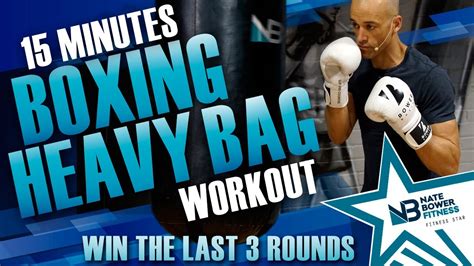 15 Minute Intense Boxing Heavy Bag Workout How To Survive The Last 3