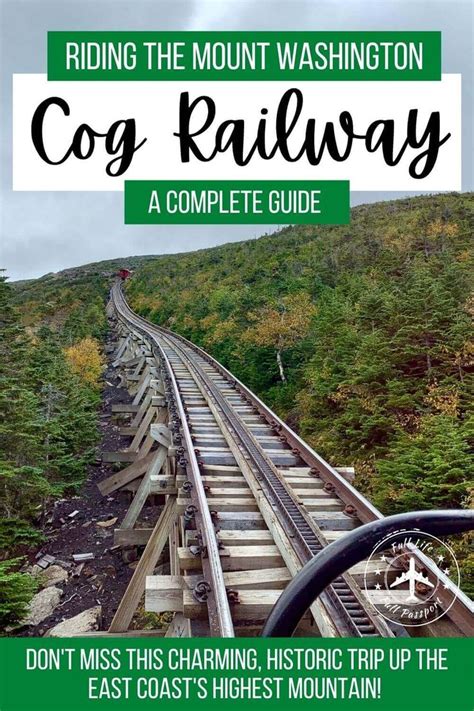 A Train Track With Text Reading Riding The Mount Washington Cog Railway