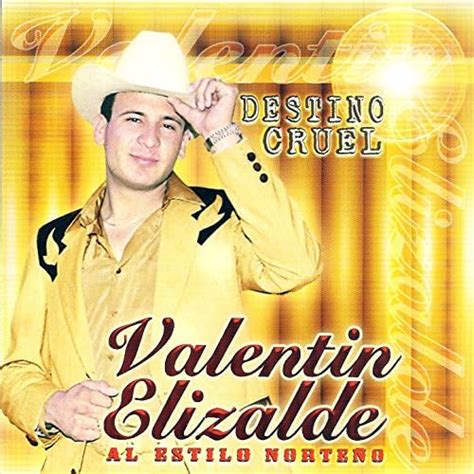 Destino Cruel Valentín Elizalde Digital Music