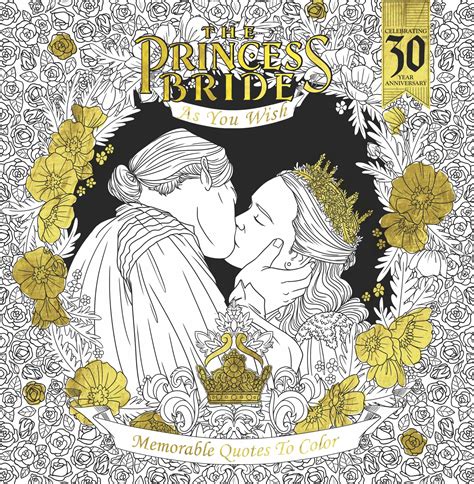 Thank you for all the good parts. have fun storming the castle. As You Wish - The Princess Bride Returns With Another Coloring Book To Celebrate Its 30th ...