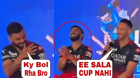 Watch Virat Amazing Reaction When Faf Duplesis Said Ee Sala Cup Nahi Instead Of Ee Sala Cup