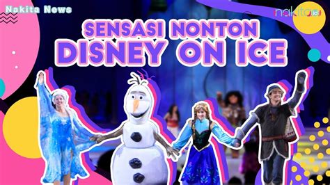 Check spelling or type a new query. Serunya Nonton Elsa dan Anna di Disney On Ice! - YouTube