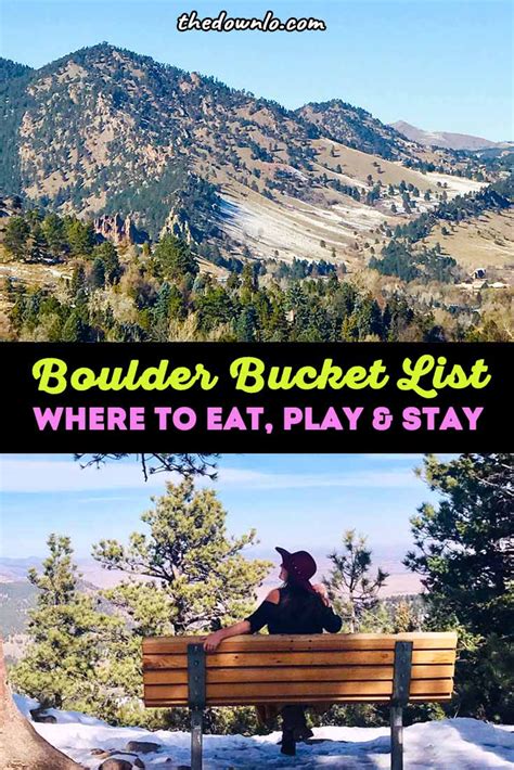 Your Boulder Bucket List The Best Things To Do In Boulder Co