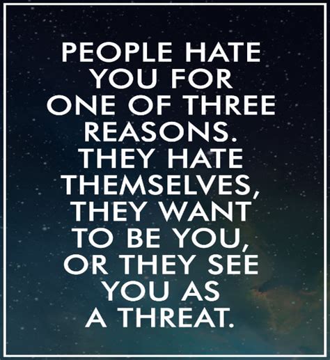 quotes about people who hate you quotesgram