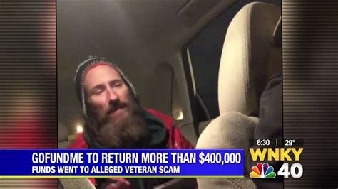 Gofundme Says Donors In Alleged Homeless Scam Refunded Wnky 40 News