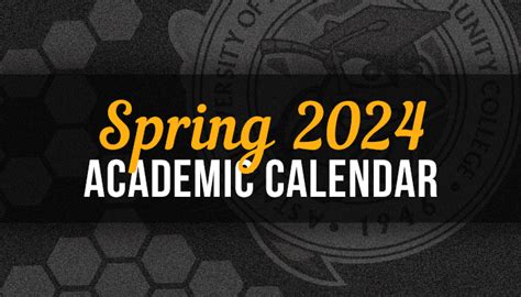 Spring 2024 Last Day Of Classes Full Semester And Second 7 Week Term