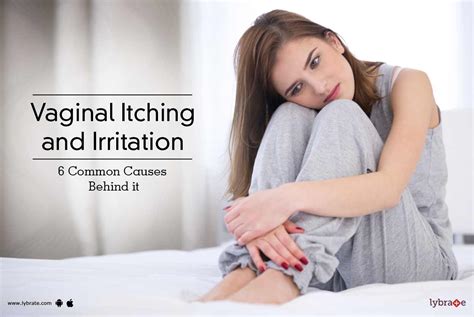 Vaginal Itching And Irritation Common Causes Behind It By Dr My Xxx