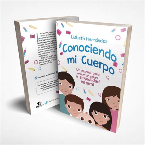 Conociendo Mi Cuerpo Educación Sexual Infantil