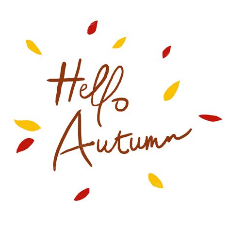 Season Greetings Png Transparent Hello Autumn Fall Season Greeting
