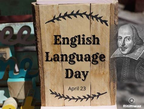 World English Language Day 23 April Ritiriwaz