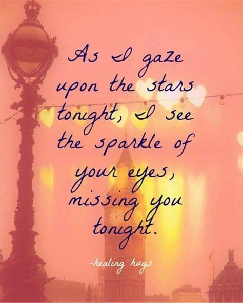 As I Gaze Upon The Stars Tonight I See A Sparkle Of Your Eyes Missing
