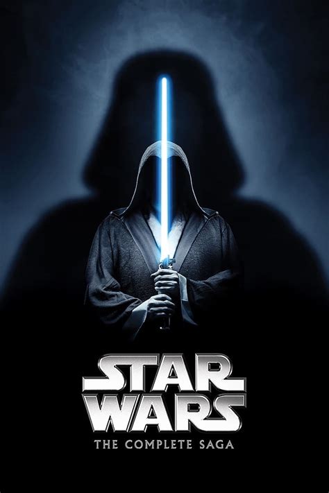 Star Wars Full Movie Collection Collection Wars Star Movie Info Posters