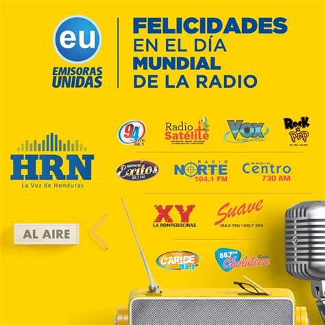 Emisoras Unidas Celebra El Día Mundial De La Radio Este 13 De Febrero