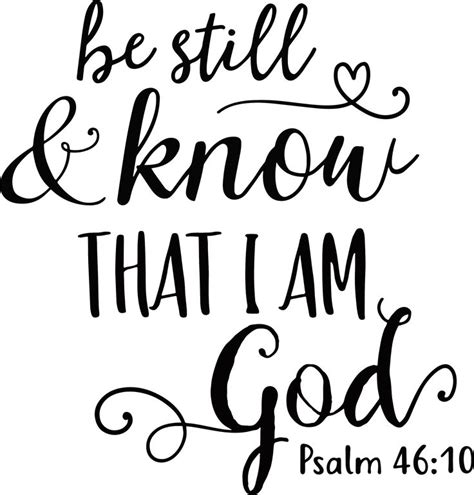 Pin By Nikki Holloway On Vinyl Embroidery Psalm 46 10 Favorite