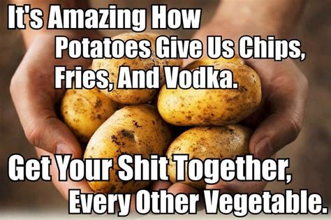 Pin By Azrael Robertson On Thirsty Thursday Haha Funny Potatoes Bones Funny