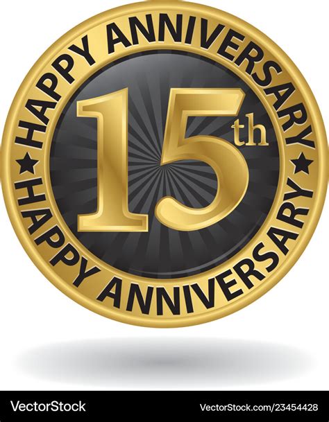 Happy 15th Years Anniversary Gold Label Royalty Free Vector