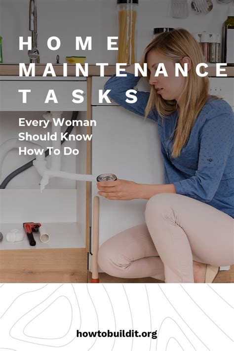 Home Maintenance Tasks Every Woman Should Know How To Do