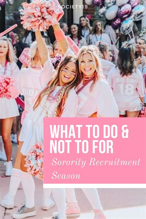 What To Do And Not To For Sorority Recruitment Season Society19