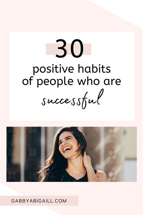 The 30 Best Habits For A Happy Life Gabbyabigaill Positive Habits