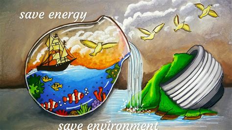 How To Draw And Paint Save Energy Save Environment Youtube