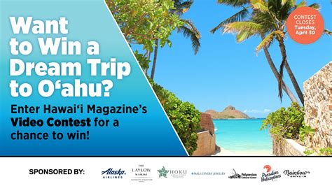 Enter Hawaii Magazines Video Contest For A Chance To Win An Oahu