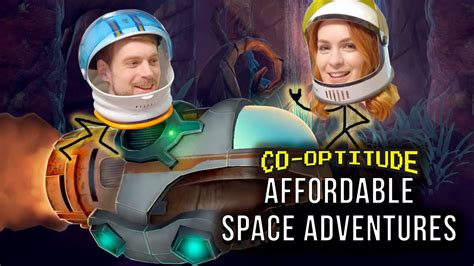 Lets Play Affordable Space Adventures Co Optitude W Ryon And Felicia