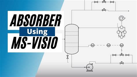 Pandid Of An Absorber Using Ms Visio P1 Youtube