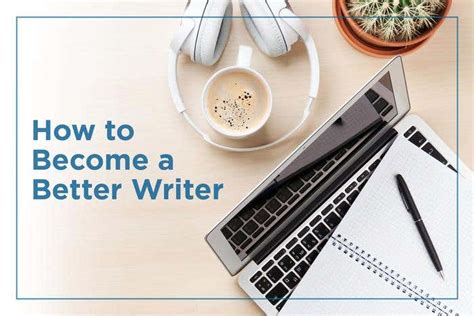 How To Become A Better Writer Freelancer Blog