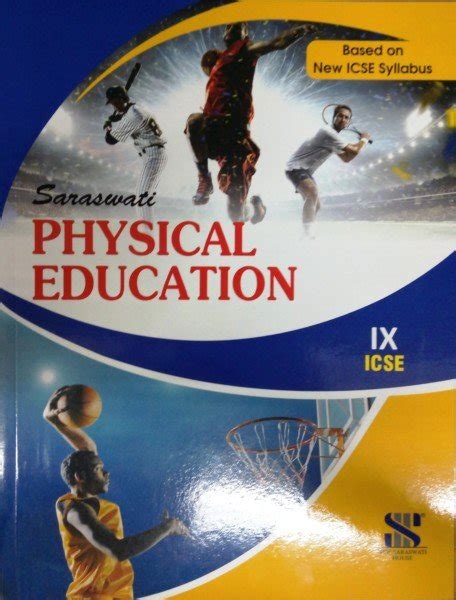 Saraswati Physical Education Class Ix Icse By Dr Vk Sharma