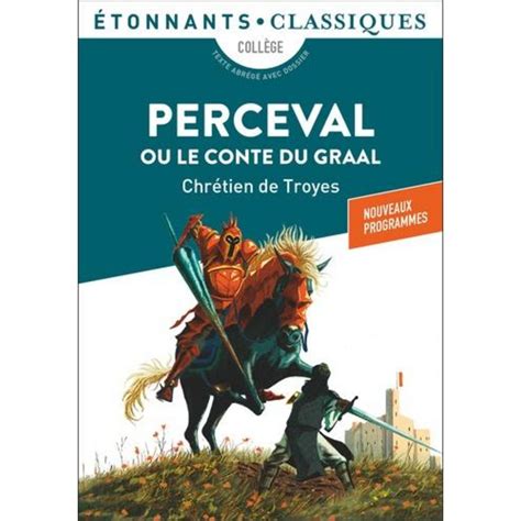 Perceval Ou Le Conte Du Graal Chrétien De Troyes Pas Cher Auchanfr